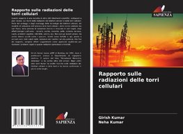 Rapporto sulle radiazioni delle torri cellulari