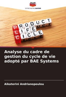 Analyse du cadre de gestion du cycle de vie adopté par BAE Systems