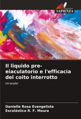 Il liquido pre-eiaculatorio e l'efficacia del coito interrotto