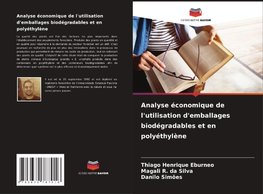 Analyse économique de l'utilisation d'emballages biodégradables et en polyéthylène