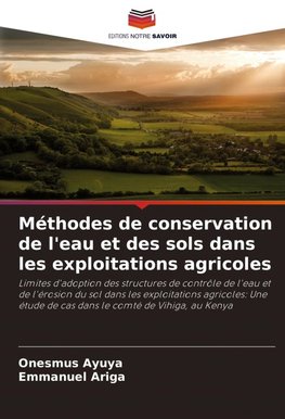 Méthodes de conservation de l'eau et des sols dans les exploitations agricoles