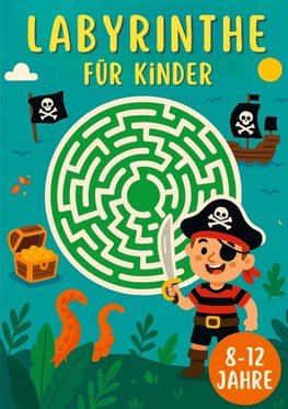 Labyrinthe für Kinder 8-12 Jahre