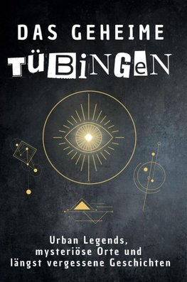 Das geheime Tübingen