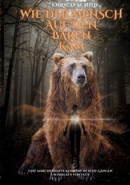 Wie der Mensch auf den Bären kam