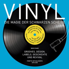 Vinyl - Die Magie der schwarzen Scheibe