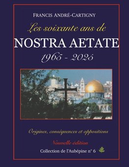 Les soixante ans de Nostra Aetate 1965-2025