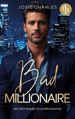 Bad Millionaire