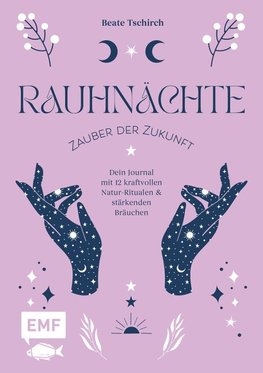 Rauhnächte - Zauber der Zukunft