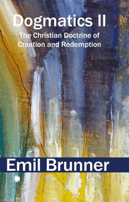 Dogmatics II