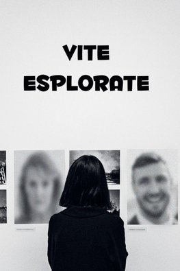 Vite Esplorate