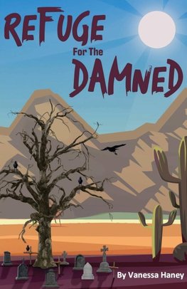 Refuge for the Damned