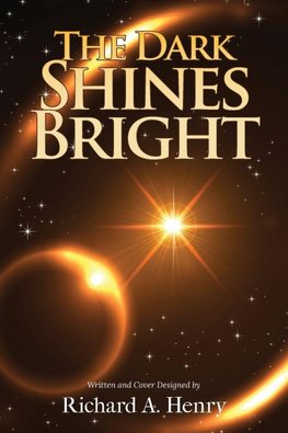 The Dark Shines Bright