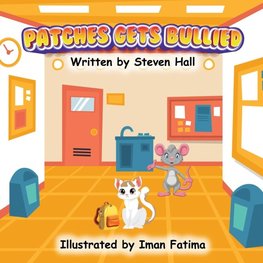 Patches Gets Bullied