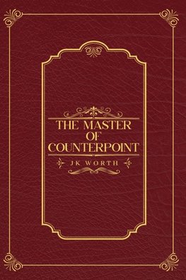 The Master of Counterpoint