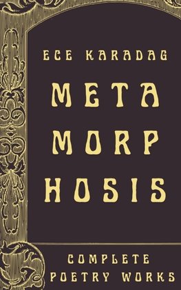 Metamorphosis