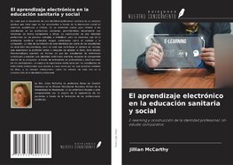 El aprendizaje electrónico en la educación sanitaria y social