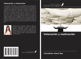 Valoración y motivación