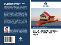 Der Wiederaufbauprozess nach dem Erdbeben in Nepal