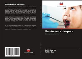 Mainteneurs d'espace