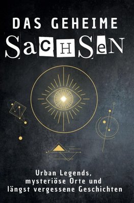 Das geheime Sachsen