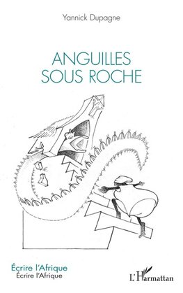 Anguilles sous roche