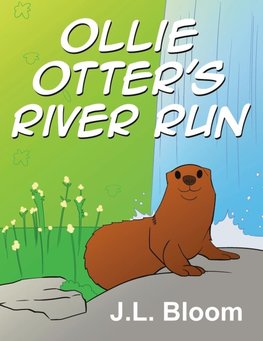Ollie Otter's River Run