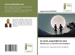 JE SUIS AMOUREUX (SE)
