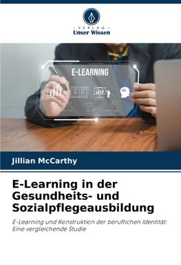 E-Learning in der Gesundheits- und Sozialpflegeausbildung