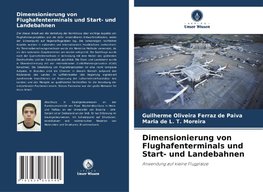 Dimensionierung von Flughafenterminals und Start- und Landebahnen