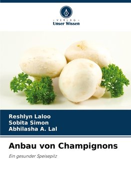 Anbau von Champignons