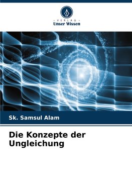 Die Konzepte der Ungleichung