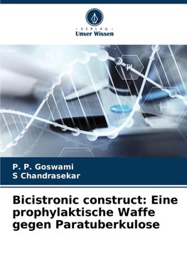 Bicistronic construct: Eine prophylaktische Waffe gegen Paratuberkulose