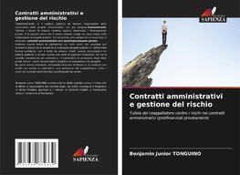 Contratti amministrativi e gestione del rischio