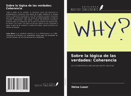 Sobre la lógica de las verdades: Coherencia