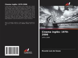 Cinema inglês: 1970-2006