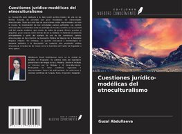 Cuestiones jurídico-modélicas del etnoculturalismo