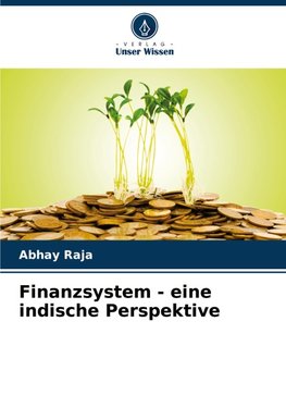 Finanzsystem - eine indische Perspektive
