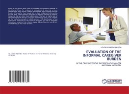 EVALUATION OF THE INFORMAL CAREGIVER BURDEN