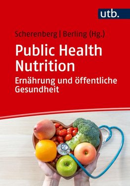 Public Health Nutrition: Ernährung und öffentliche Gesundheit