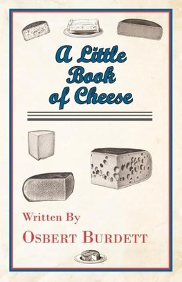 A Little Book Of Cheese