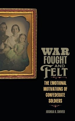 War Fought and Felt