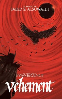 The Lineage of Evanescence Vehement
