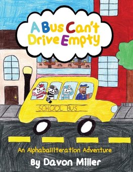 A Bus Can't Drive Empty