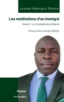 Les méditations d'un immigré