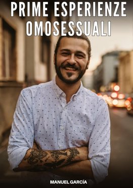 Prime Esperienze Omosessuali