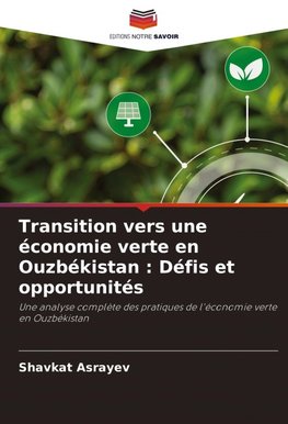 Transition vers une économie verte en Ouzbékistan : Défis et opportunités