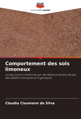 Comportement des sols limoneux