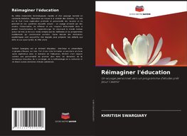 Réimaginer l'éducation