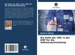 Die Rolle der UML in der OOP für die Softwareentwicklung