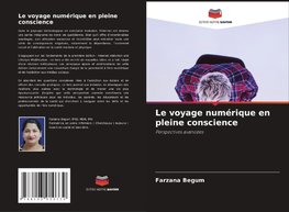 Le voyage numérique en pleine conscience